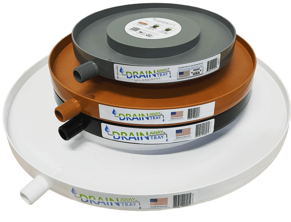 Drain Away Drain Tray The Drain Away Drain Tray® Plant Drain Tray